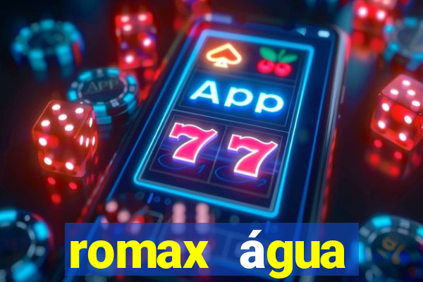 romax água sanitária agua sanitaria romax pronto fispq